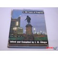 Cape Town`s 100 Years of Progress by E.W.Slinger