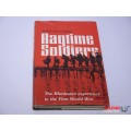 Ragtime Soldiers: The Rhodesian Experience in World War One - 1980 - Peter McLaughlin