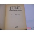 Understanding Jung, Understanding Yourself - 1986 - Peter A. O`Connor