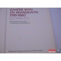 Kaapse wyn & Brandewyn - 1795-1860 - D J van Zyl