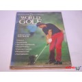 The Illustrated Encyclopedia of World Golf By Chris Plumridge