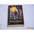 Blind Pursuit - Brian Harper