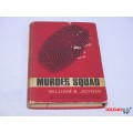 Murder Squad - William B Joyner - 1968