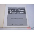 Spielman`s Original Scroll Saw Patterns- Patrick and Patricia Spielman-1990