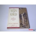 The Vein of Gold: A Journey to Your Creative Heart - Julia Cameron