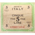 ALLIED MILITARY CURRENCY ITALY - 5 LIRE - 1943 - EF - A Series !  Rare to see in this condition !
