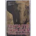 FANTASTIC INVASION, DISPATCHES FROM CONTEMPORARY AFRICA, PATRICK MARNHAM, 1st, 1980
