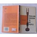PROCLAIM FREEDOM TO MY PEOPLE, ESSAYS ON RELIGION & POLITICS, SIMON MAIMELA, :1987, 1ST