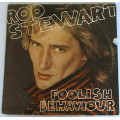 Rod Stewart - 2 vinyl Foolish Behaviour and The Rod Stewart Collection