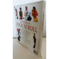 The Story Of Rock `N` Roll - The - Year - By - Year Illustrated Chronicle hardcover book
