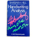 Handwriting Analysis - A fully illustrated guide by Barbara Hill