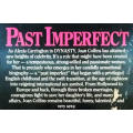 Past Imperfect autobiography Joan Collins ( Dynasty - Alexis Carrington)