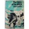 The Call of the Wild (White Fang) by Jack London