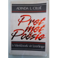 Pret met Poësie ( Sagtebanduitgawe tiende druk 2000) Skrywer: Adinda L. Cillié