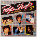 Pop Shop 37 Vinyl LP - Gatefold cover 1988