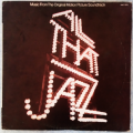 ALL THAT JAZZ music from the original motion picture soundtrack vinyl LP ( Vinyl G+)