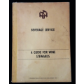 Beverage Service vol 2 - A Guide For Wine Stewards - Training publication by The Hotel Board (1981)