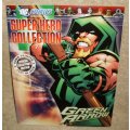 DC Comics - SUPER HERO COLLECTION - Issue 7 - GREEN ARROW - 2008 .................