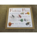 Fishing Flies...A Practical Guide To The Craft Of Fly Tying By Martin Ford