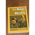 Beautiful Vintage Africana Book - Die Malans van Morewag - Gert Pretorius 1965