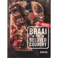 BRAAI THE BELOVED COUNTRY by Jean Nel