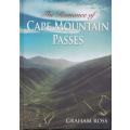 THE ROMANCE OF CAPE MOUNTAIN PASSES by Graham Ross
