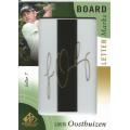 LOUIS OOSTHUIZEN - `LETTER MARKER LEADER BOARD -  RARE `AUTHENTIC AUTOGRAPH` TRADING CARD 15 of 15