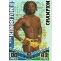 KOFI KINGSTON - WWE WRESTLING - `TOPPS SLAM ATTAX MAYHEM`  2012/13 - `CHAMPION` TRADING CARD