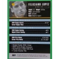 FELICIANO LOPEZ - `ACE AUTHENTIC DEBUT 2005` Collection - GOLD `PARALLEL` TRADING CARD 62 of 100