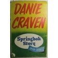 Springbok Story 1949-1953 by Danie Craven 1st Edition Published 1954