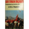 ON TREK AGAIN - THE BRITISH LIONS IN SOUTH AFRICA 1968