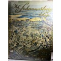 The Johannesburg Saga By: John R. Shorten - See details below - Very low price for this book