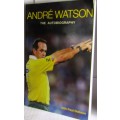 ANDRE WATSON - THE AUTOBIOGRAPHY BY PAUL DOBSON