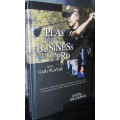 PLAY YOUR BUSINESS LIKE A PRO  INSCRIPTION AND SIGNED BY GARY PLAYER SEE PHOTOS