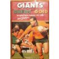 Giants in Green and Gold - Springboks vs Wallabies 1921 -1993 by Ian Diehm