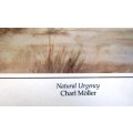 Signed  and Numbered Print by Renowned South African Artist Charl Moller - Natural Urgency #221/1250