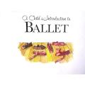 Excellent Introduction to Ballet - With Images of posture and CD  with Music for Ballets