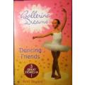 Ballerina Dreams - Dancing Friends - 3 Great Stories in One By Anne Bryant