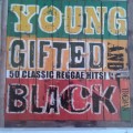 Young Gifted And Black - 50 Classic Reggae Hits (2CD) Various Artists (2002)