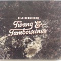 Nils Henriksen - Twang and Tambourines (2013)
