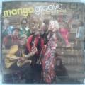 Mango Groove - Bang The Drum (2009)