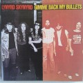 Lynyrd Skynyrd - Gimme Back My Bullets (1999)