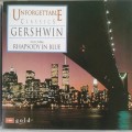 George Gershwin - Unforgettable Classics / Gershwin / Rhapsody In Blue (1995)