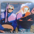 Steve Newman and Tony Cox - Return Of The Road Warriors (2014) *SIGNED