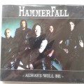 Hammerfall - Always Will Be [Import CD single] (2001)