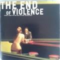 The End Of Violence (Songs From The Motion Picture Soundtrack) [Import] (1997)