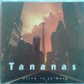 Tananas - Alive In Jo`burg (2001)
