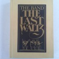 The Band - The Last Waltz [4CD Box Set] (2008)