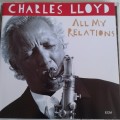 Charles Lloyd - All My Relations [ECM] (1995)