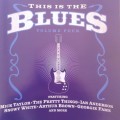 This Is The Blues: Volume Four - Various Artists (2010)